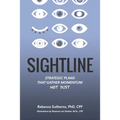 Sightline: Strategic plans that gather momentum not dust - Paperback