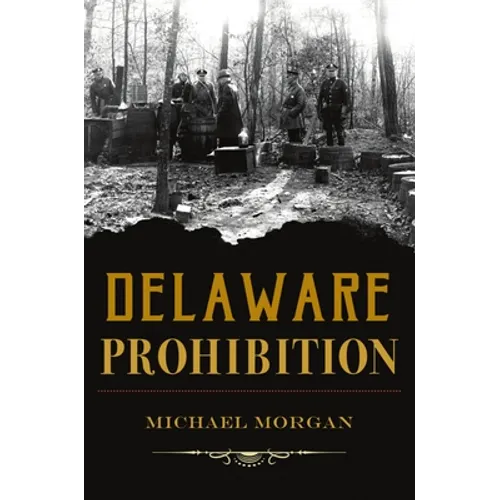 Delaware Prohibition - Paperback