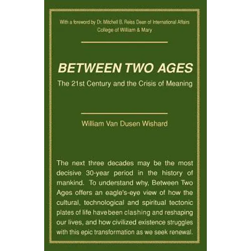 Between Two Ages: The 21st Century and the Crisis of Meaning