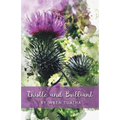 Thistle and Brilliant - Paperback