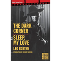 The Dark Corner / Sleep, My Love - Paperback