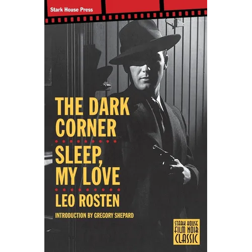 The Dark Corner / Sleep, My Love - Paperback