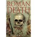 Roman Death: The Dying and the Dead in Ancient Rome - Hardcover