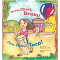 Drum, Chavi, Drum! / ¡Toca, Chavi, Toca! - Paperback