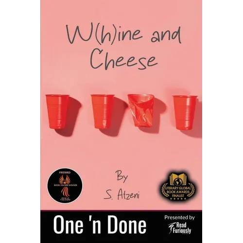 W(h)ine and Cheese - Paperback