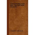 Contract Bridge Made Easy - The New Point Count Way - Hardcover