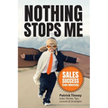 Nothing Stops Me: Sales Success from Adversity - Paperback