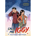 Call Me Iggy - Hardcover