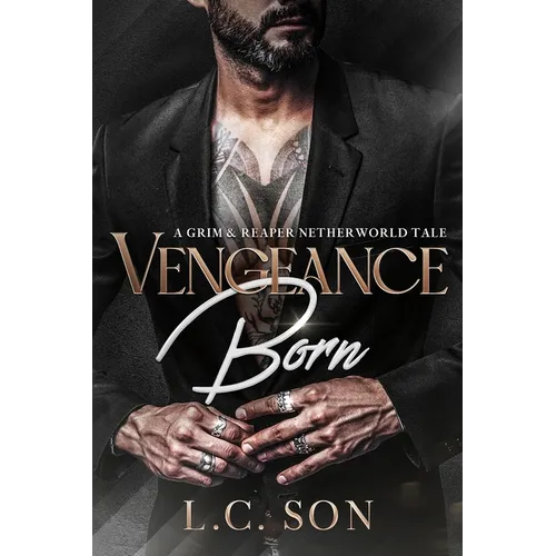 Vengeance Born: A Grim & Reaper Netherworld Tale - Paperback