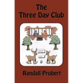 The Three Day Club - Paperback