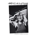 American Rapture: Poems from a Heartscape - Paperback