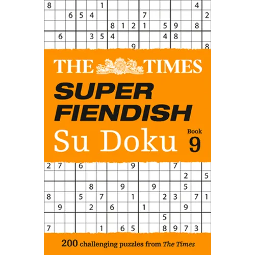 The Times Super Fiendish Su Doku Book 9: 200 Challenging Puzzles - Paperback