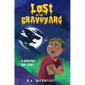 Lost in the Graveyard: A Werewolf Max Story - Paperback