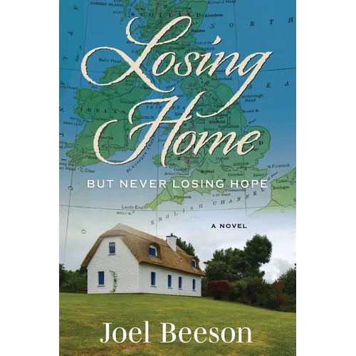 Losing Home: But Never Losing Hope - Paperback