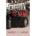A Return to Arms - Paperback