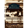 White Mountain: Hotels, Inns, and Taverns
