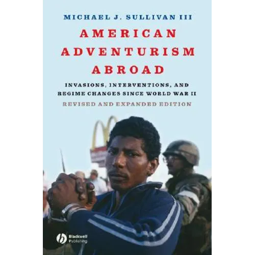 American Adventurism Abroad Re