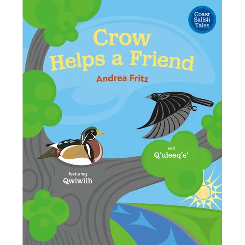 Crow Helps a Friend - Hardcover