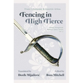 Sabre Fencing in High Tierce - Paperback