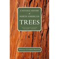 A Natural History of North American Trees - Paperback
