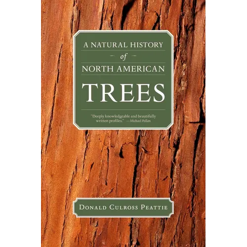 A Natural History of North American Trees - Paperback