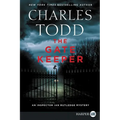The Gate Keeper: An Inspector Ian Rutledge Mystery - Paperback
