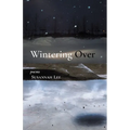 Wintering Over - Paperback