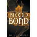 Blood Bond - Paperback