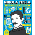 Great Lives in Graphics: Nikola Tesla - Hardcover