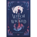 The Witch & the Wicked - Paperback