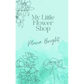 The Little Flower Shop - Paperback