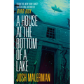 A House at the Bottom of a Lake - Paperback