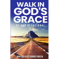 Walk In God's Grace - Paperback