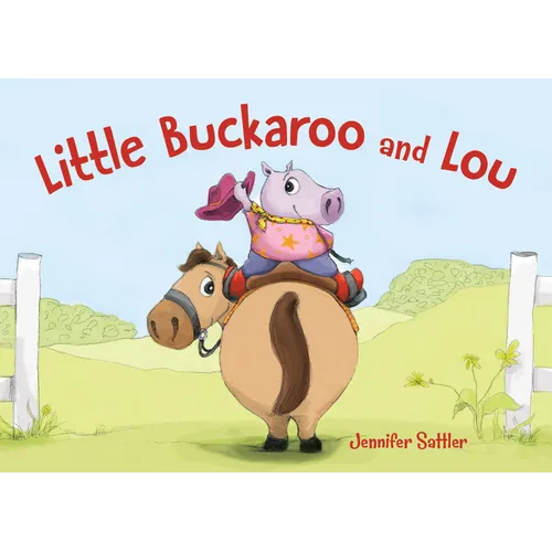 Little Buckaroo and Lou - Board Book