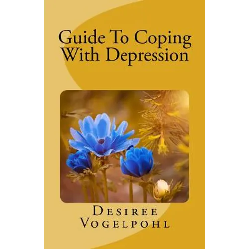 Guide to Coping with Depression - Paperback