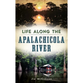 Life Along the Apalachicola River