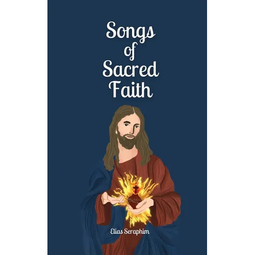 Songs of Sacred Faith - Paperback