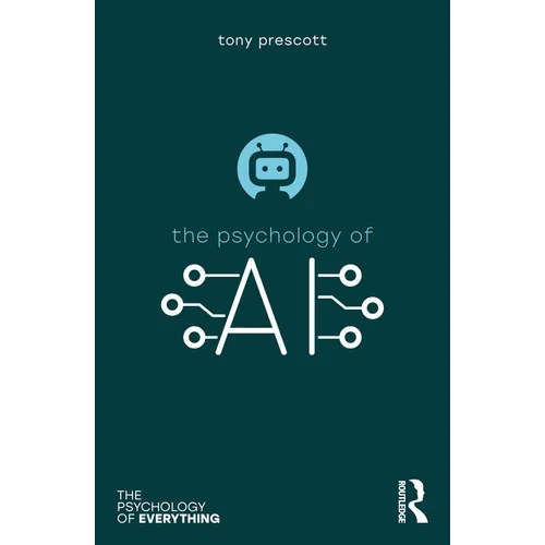 The Psychology of Artificial Intelligence - Paperback