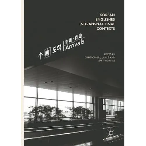 Korean Englishes in Transnational Contexts - Paperback