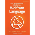 Una Introducción Elemental a Wolfram Language - Paperback
