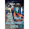 The Man in the Microwave Oven: A Mystery - Paperback