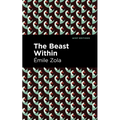 The Beast Within - Hardcover