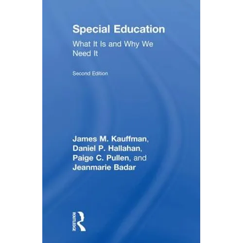 Special Education: What It Is and Why We Need It - Paperback