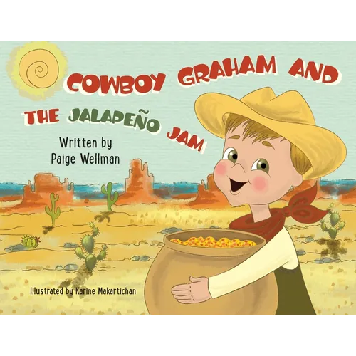 Cowboy Graham and the Jalapeno Jam - Paperback