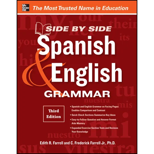 Side-By-Side Spanish and English Grammar, 3rd Edition - Paperback