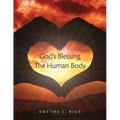 God's Blessing The Human Body - Paperback