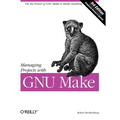 Managing Projects with GNU Make - Paperback