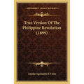 True Version Of The Philippine Revolution (1899) - Paperback