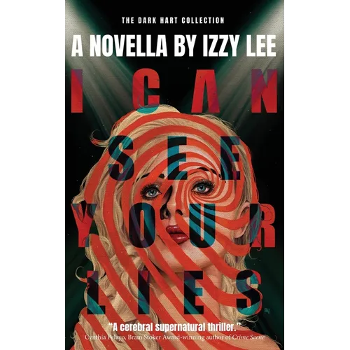 I Can See Your Lies - Paperback