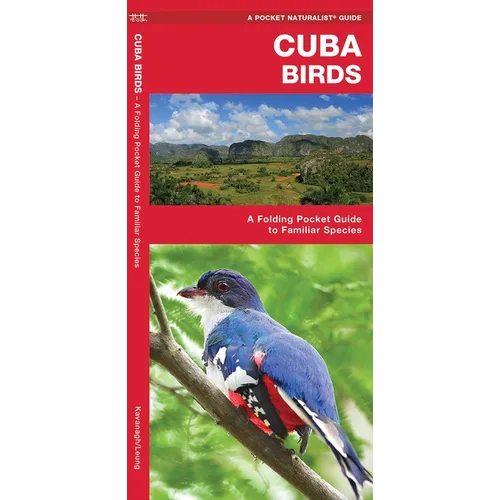 Cuba Birds: A Folding Pocket Guide to Familiar Species